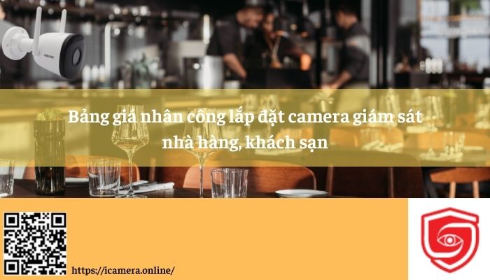 Nhân công thi công Camera