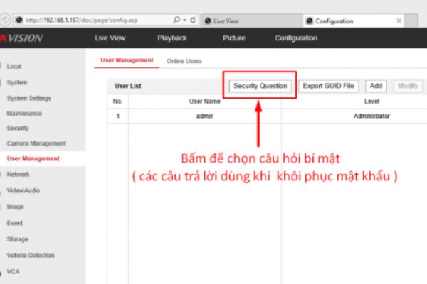 Reset mật khẩu đầu ghi Camera Hikvision thông qua câu hỏi bí mật