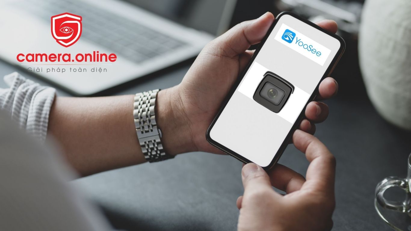 Xem camera Yoosee trên điện thoại